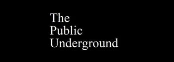 The Public Undergroung