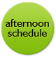 afternoont schedule